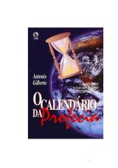 Antônio Gilberto - Calendário da Profecia.doc
