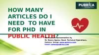 How many articles do I need to have for PhD in public health -Pubrica.pptx