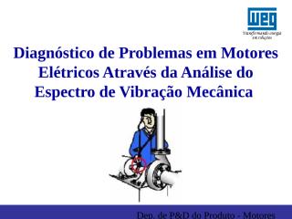 Espectro Vibração em Motores Elétricos (2).pps